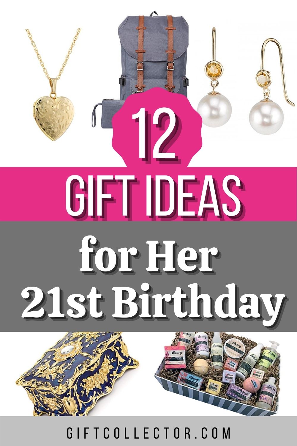 21st Birthday Gifts For Her Gifts For 21 Year Old Girls GiftCollector